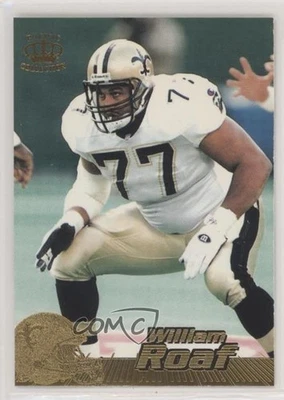 1996 Pacific Crown Collection Willie Roaf William Roaf #273 HOF - Image 1 of 2