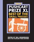 The Pushcart Prize Xl Format: Hardcover