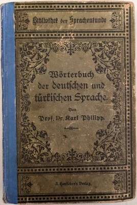 Wörterbuch der deutschen und türkischen Sprache, Karl Philipp, 1919 - Image 1 of 4