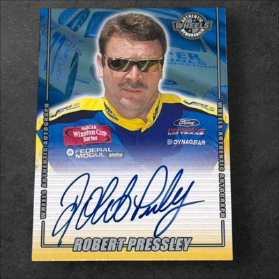Robert Pressley NASCAR PACK PULLED signed card 2001 WHEELS AUTHENTICS AUTOGRAPH - Image 1 of 2