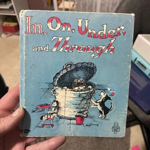 1965 “IN, ON, UNDER, & THROUGH” Whitman Collectors Hardback Book Children - Picture 1 of 4