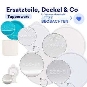 Tupperware Ersatzteile Ersatz-Deckel Ersatz-Behälter Teil B H R K C X Y Z  - Bild 1 von 14