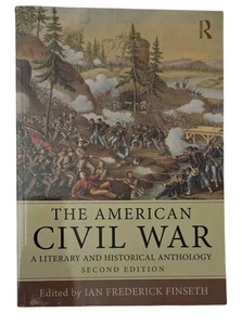 The American Civil War A Literary And Historical Anthology PB Book 2013 Finseth - Picture 1 of 17