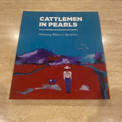 Cattlemen In Pearls - Celebrating Women In Agriculture - Australia - Galloway - image 1 of 4