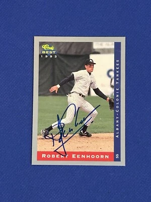 SIGNED 1993 CLASSIC BEST #68 ROBERT EENHOORN AUTOGRAPH ALBANY-COLONIE YANKEES - Image 1 of 2