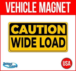 ACHTUNG BREITE LADUNG Schwerlast Fahrzeug Magnet LKW Auto Aufkleber Abziehbild Schild USA - Bild 1 von 4