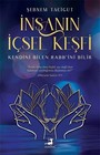 Sebnem Tacigut Insanin Icsel Kesfi: Kendini Bilen Rabb'Ini Bilir (Poche)