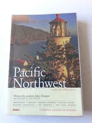 Compass American Guides: Pacific Northwest, 4th Edition by Fodor's 2008 - Image 1 of 4