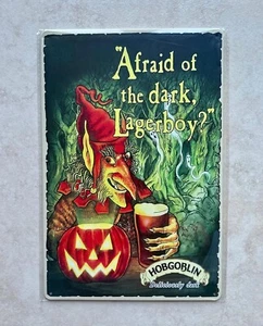 HOBGOBLIN FEAR OF THE DARK LAGERBOY BLECHSCHILD BAR MANN HÖHLE BIER LAGER 20x30cm - Bild 1 von 1