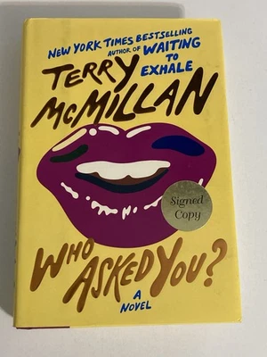 Who Asked You? SIGNED  Book by Terry McMillan 2013 Hardcover 1st Edition Foto 1 de 4