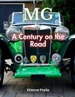 Psaila, Etienne Mg: A Century On The Road Book NEW