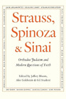 Alec Goldstein Jeffrey Bloom Gil Student Strauss, Spinoza & Sinai (Paperback)