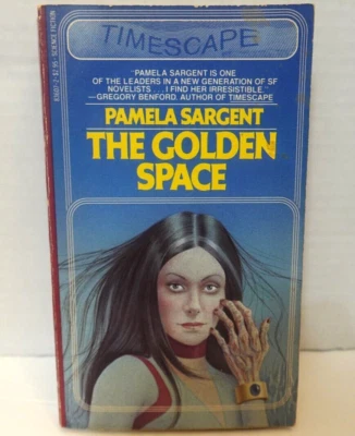 Timescape: The Golden Space (Pamela Sargent) (1983 paperback book) - Image 1 of 4