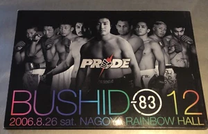 Pride FC Bushido 12 Program! Henderson,  Kawajiri, Gomi, FEG UFC SEG Japan MMA! - Picture 1 of 2