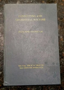 VG 1930 Handbook on Conducting and Orchestral Routine (Kendrie, Frank Estes) - Picture 1 of 12