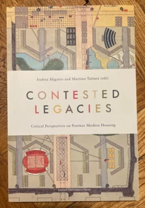 Contested Legacies: Critical Perspectives on Postwar Modern Housing by Andrea Mi - Picture 1 of 7