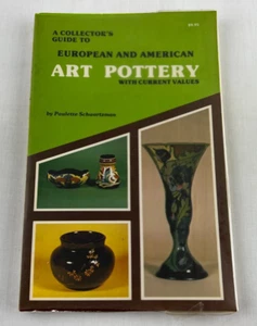 A Collector's Guide to European and American Art Pottery, Schwartzman 1978 - Picture 1 of 8