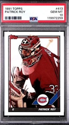 🔥🏒1991 TOPPS #413 PATRICK ROY CANADIENS HOF PSA 10🔥⛸️ - Image 1 of 2