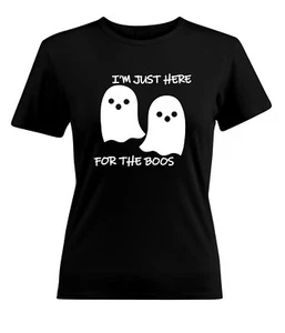 Ghost I'm Just Here For The Boos Women Juniors T-Shirt Funny Fun Halloween Tee - Picture 1 of 6