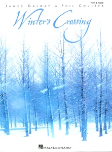 Winter's Crossing Songbook Flute Piano Galway Coulter Christmas Eve Ellis Island - Picture 1 of 7