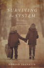 Doreen Frenette Surviving the System (Livre de poche) (IMPORTATION BRITANNIQUE)