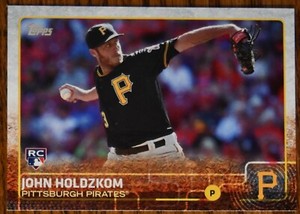 2015 Topps #581 John Holdzkom RC Rookie Pittsburgh Pirates