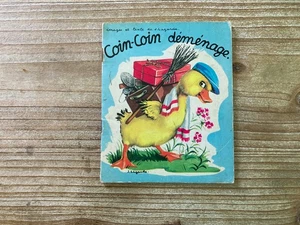Coin-Coin Demenage, French, J Lagarde, Editions Hemma, 1967, Vintage Kids Book - Picture 1 of 5