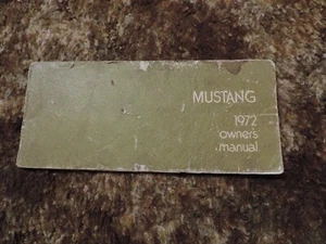 1972 Mustang Owners Manual First Printing July 1971 - Picture 1 of 6