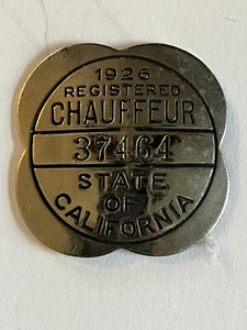 RARE 1926 🇺🇸 STATE of CALIFORNIA CHAUFFEUR BADGE CLOUD STYLE # 37464 LQQK - Picture 1 of 2