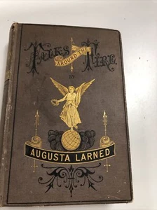 1876 Talks Around the Fire by Augusta Larned - Picture 1 of 5