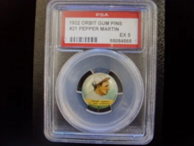 PEPPER MARTIN  1932 ORBIT GUM  PINS #21  GRADED BY  PSA  EX 5!!!! - Image 1 of 4