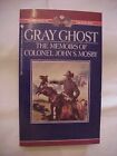 GRAY GHOST: MEMOIRS OF COLONEL JOHN MOSBY by RUSSELL; CIVIL WAR (1992 PB