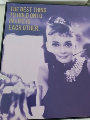 Audrey Hepburn Framed Art The best thing to hold on to is each other  - Image 1 of 4