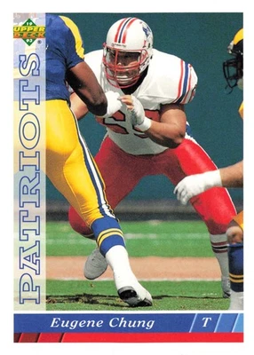 EUGENE CHUNG 1993 Upper Deck #302 New England Patriots OL Football Card - Image 1 of 2