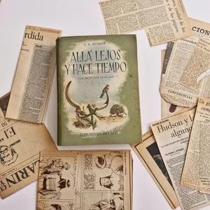 G. E. Hudson - Alla lejos y hace tiempo + fotografias originales y otros - Picture 1 of 5