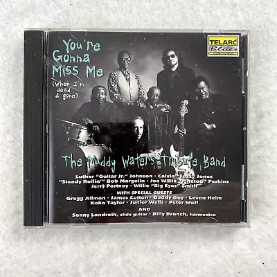 You're Gonna Miss Me by The Muddy Waters Tribute Band CD 1996 Telarc - Image 1 of 4