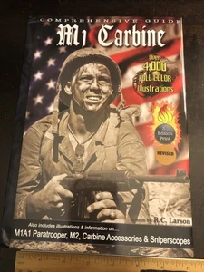 Comprehensive Guide M1 Carbine Revised 3rd Edition HC - Picture 1 of 24