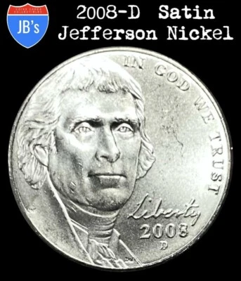 2008 D Jefferson Nickel SATIN FINISH LOW MINTAGE (BU) *JB's Coins* - Image 1 of 4