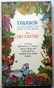 Lin Carter TOLKIEN: A LOOK BEHIND THE LORD OF THE RINGS - Bild 1 von 7