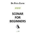 Scenar For Beginners - Paperback / Softback New Zafir, Peta 07/07/2021