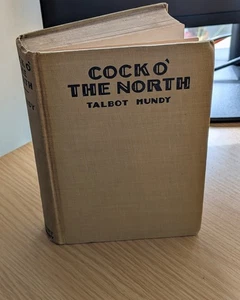 Cock o' the North by Talbot Mundy - 1929 HC - Bobbs-Merril Co. - First Edition - Picture 1 of 6