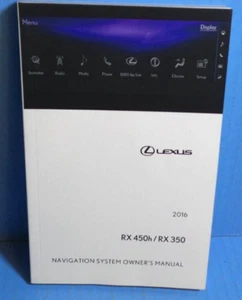 16 2016 Lexus RX 450h/RX 350 Navigation System owners manual - Picture 1 of 1