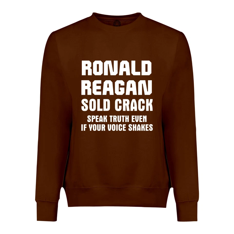 Sudadera Ronald Reagan vendida Crack Speak Truth Even If Your Voice Shak Foto 1 de 1