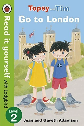 Topsy and Tim: Go to London - Read it yourself with Ladybird: Level 2 (Read It - Image 1 of 1