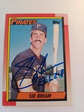 SID BREAM 1990 Topps # 622 autographed signed card PITTSBURGH PIRATES 90 Auto