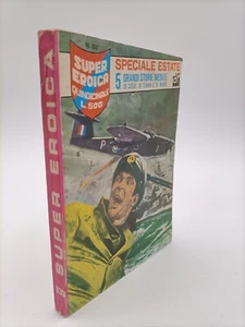 Super Eroica N°333 Agosto 1979 - 5 Grandi Storie Inedite di Cielo Terra e Mare - Picture 1 of 2
