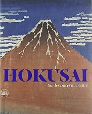 Hokusai : Sur les traces du maître de Collectif | Livre | état bon