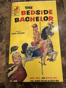 Lion Books LL 168 The Bedside Bachelor Edited Paul Steiner Vintage Paperback Gga - Imagen 1 de 4