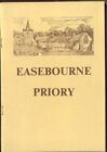 Easebourne Priory by H Hinkley, Revised by M Field. 24-Page Softback. Free Post