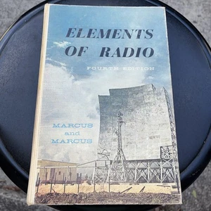 Elements of Radio by Abraham Marcus & William Marcus Fourth Edition Book - Imagen 1 de 3